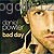 Bad Day, Daniel Powter, Monofonní melodie