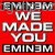 We Made You, EMINEM, Reálná vyzvánění -  Top na mobil - Ikonka